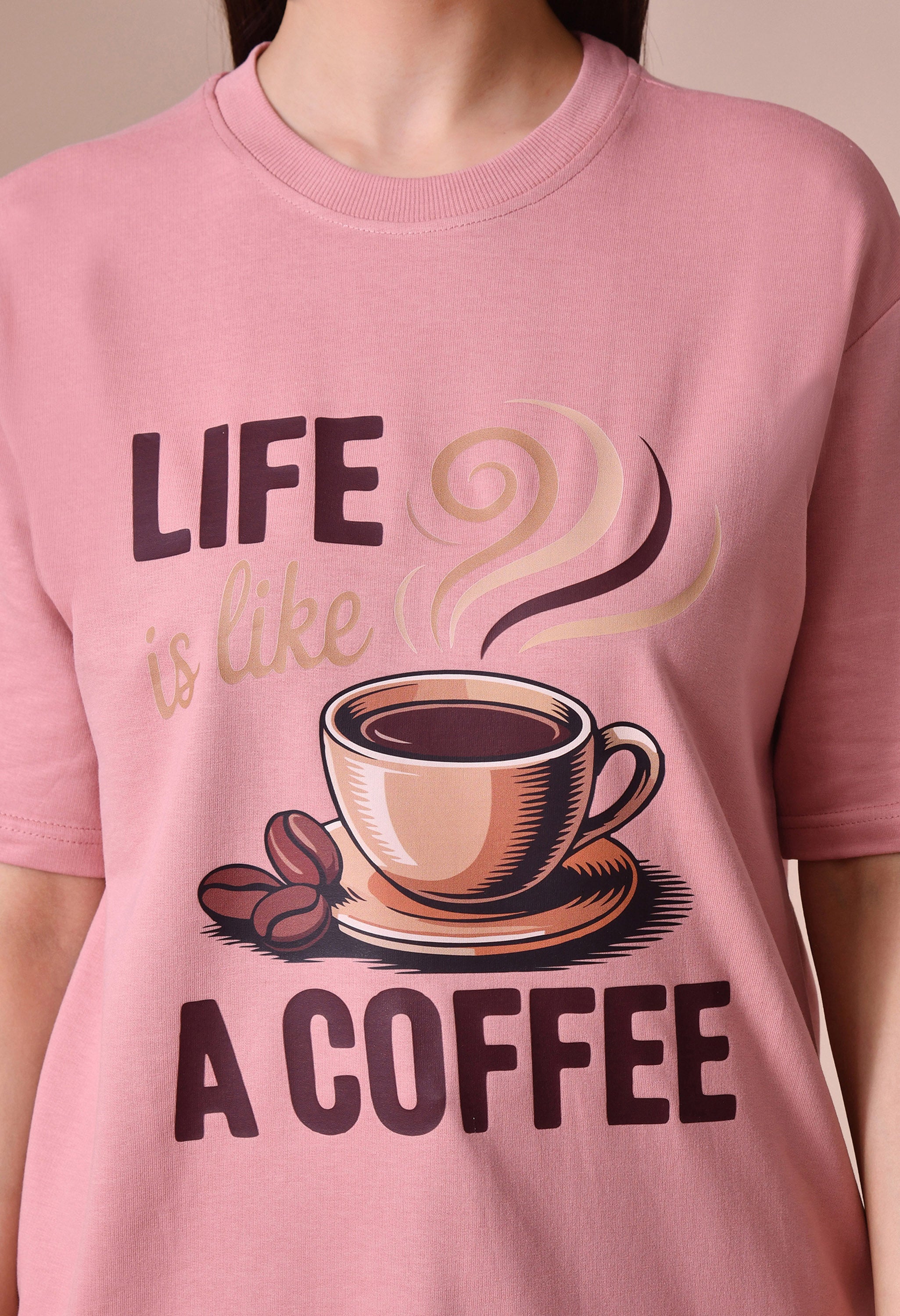 Life is Like a Coffee Premium Oversized Tee for Girls – Cute & Cozy Casual Top